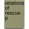 Relations Of Rescue P door Peggy Pascoe