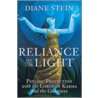 Reliance On The Light by Diane Stein