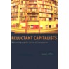 Reluctant Capitalists by Laura J. Miller