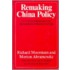 Remaking China Policy