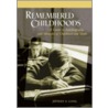 Remembered Childhoods door Jeffrey E. Long