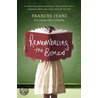 Remembering The Bones by Frances Itani