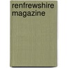 Renfrewshire Magazine door Unknown Author