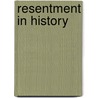 Resentment In History by Marc Ferro
