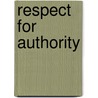 Respect for Authority door Onbekend