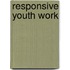 Responsive Youth Work