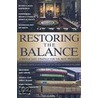 Restoring The Balance by Richard N. Haass