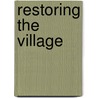 Restoring The Village door Jawanza Kunjufu