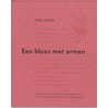 Een bloes met armen door P. Stuvel