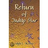 Return Of Indigo Star by Edyth L. McNair
