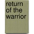 Return Of The Warrior