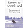 Return to Animal Land by Pol McShane