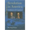 Revolution In America by Don Higginbotham