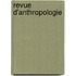 Revue D'Anthropologie