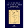 Rheology of the Earth door Giorgio Ranalli