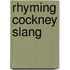 Rhyming Cockney Slang