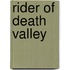 Rider of Death Valley
