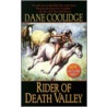 Rider of Death Valley door Dane Coolidge