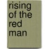 Rising Of The Red Man