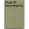 Ritual of Freemasonry door Avery Allyn