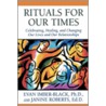 Rituals for Our Times by Janine Roberts