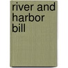 River And Harbor Bill door . Anonymous