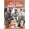 Rock & Roll Babilonia door Gary Herman