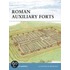 Roman Auxiliary Forts