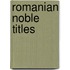 Romanian Noble Titles