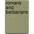 Romans and Barbarians