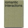 Romantic Interactions by Susan J. Wolfson