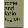 Rome And Lazio Region by Unknown