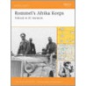 Rommel's Afrika Korps by Pier Paolo Battistelli