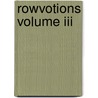 Rowvotions Volume Iii door Ben Mathes