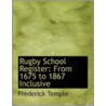 Rugby School Register door Frederick Temple