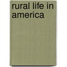 Rural Life In America door Harry Penciller