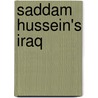 Saddam Hussein's Iraq door James R. Arnold