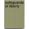 Safeguards Of Liberty door William Bentley Swaney