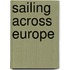 Sailing Across Europe