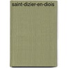 Saint-Dizier-En-Diois door Miriam T. Timpledon