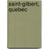 Saint-Gilbert, Quebec