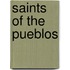 Saints of the Pueblos