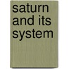 Saturn and Its System by Richard Anthony Proctor