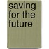 Saving For The Future