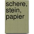 Schere, Stein, Papier