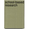 School-Based Research door Onbekend