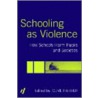 Schooling as Violence by Clive Harber