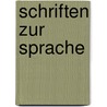 Schriften zur Sprache by Wilhelm Von Humboldt