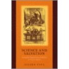 Science And Salvation door Aileen Fyfe