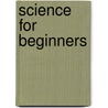 Science For Beginners door Delos Falls